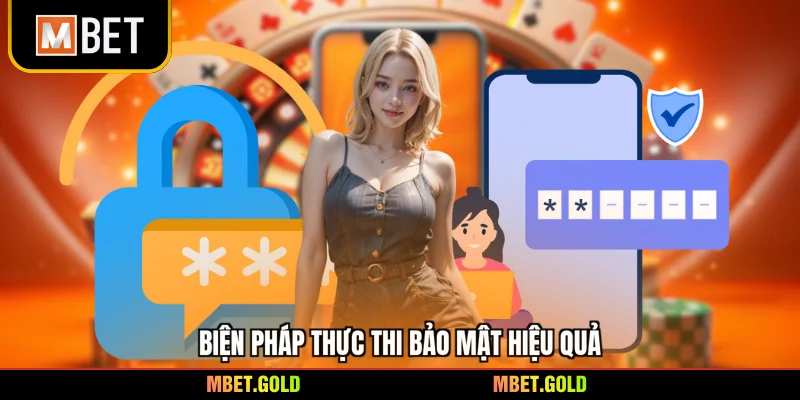 Biện pháp thực thi bảo mật hiệu quả