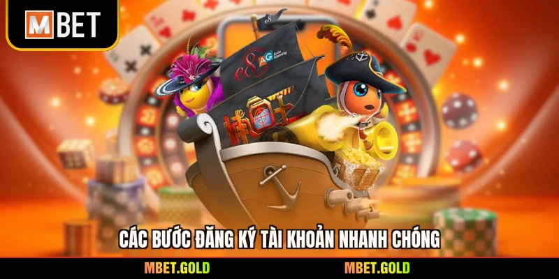 Các bước đăng ký tài khoản nhanh chóng