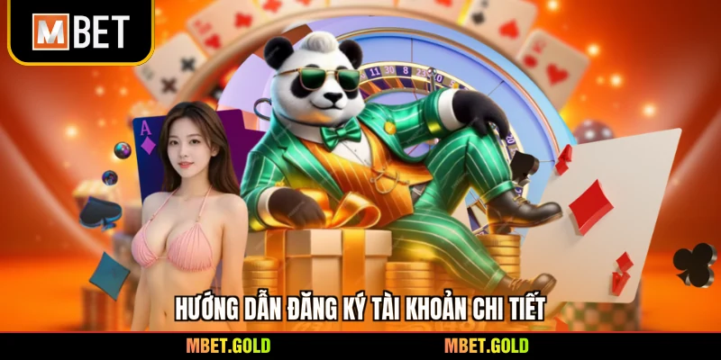 Hướng dẫn đăng ký tài khoản chi tiết